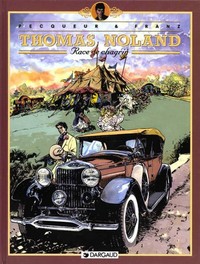 Image de Thomas Noland - Tome 2 - Race de chagrin