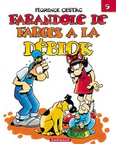 Picture of Les Déblok - Tome 5 - Farandole de farces à la Déblok