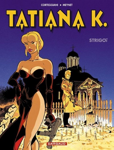Picture of Tatiana K. - Tome 2 - Strigoï