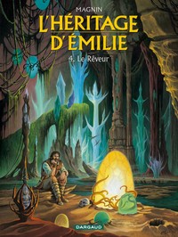 Image de L'Héritage d'Émilie - Tome 4 - Le Rêveur