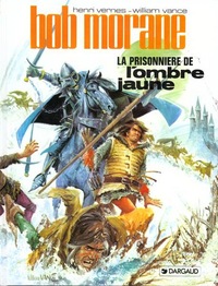 Picture of Bob Morane - Tome 8 - La Prisonnière de l'Ombre Jaune