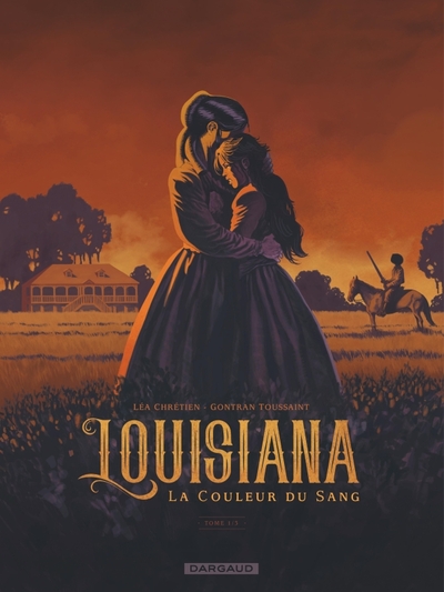 Image de Louisiana, la couleur du sang - Tome 1 - Louisiana, la couleur du sang - tome 1