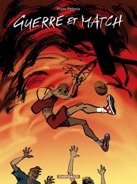 Image de Guerre et Match  - Tome 0 - Guerre et Match
