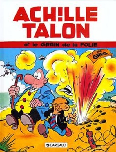 Picture of Achille Talon - Tome 19 - Achille Talon et le grain de la folie