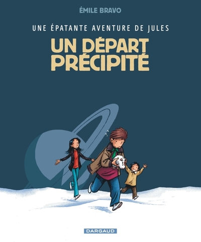 Image de Une épatante aventure de Jules - Tome 4 - Un départ précipité