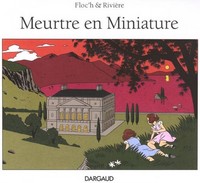 Picture of Albany & Sturgess - Tome 0 - Meurtre en miniature