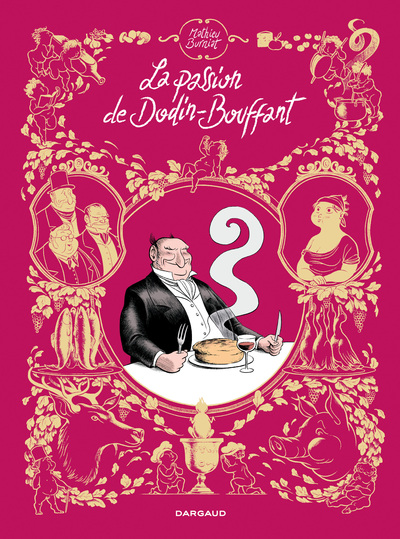 Image de La Passion de Dodin-Bouffant - Tome 0 - La Passion de Dodin-Bouffant