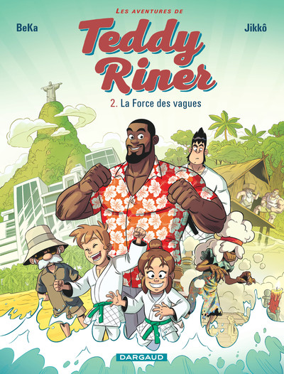 Image de Les Aventures de Teddy Riner - Tome 2 - La Force des vagues