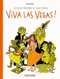 Picture of Les Petites Prouesses de Clara Pilpoile - Tome 2 - Viva Las Vegas
