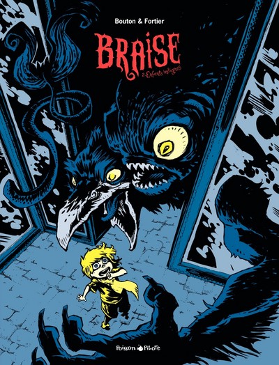 Image de Braise - Tome 2 - Enfants indignes