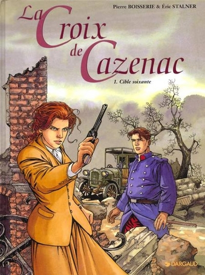 Picture of La Croix de Cazenac - Tome 1 - Cible soixante