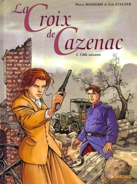 Picture of La Croix de Cazenac - Tome 1 - Cible soixante