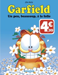 Picture of Garfield - tome 47 - Une peu, beaucoup, à la folie