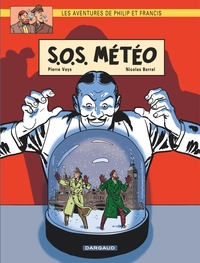 Picture of Les Aventures de Philip et Francis - Tome 3 - S.O.S. Météo