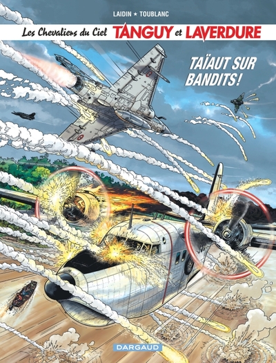 Image de Les Chevaliers du ciel Tanguy et Laverdure - Tome 4 - Taïaut sur Bandits !