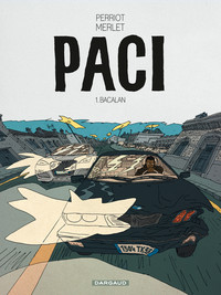 Picture of Paci - Tome 1 - Bacalan