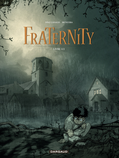 Image de Fraternity - Tome 1 - Livre 1/2