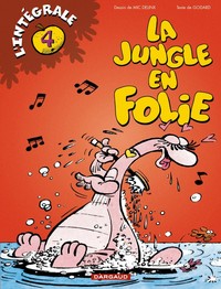 Image de La Jungle en folie - Intégrales - Tome 4 - La Jungle en folie - Intégrale - tome 4