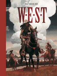 Image de W.E.S.T - Intégrale - Tome 0 - W.E.S.T N&B (T3+T4)