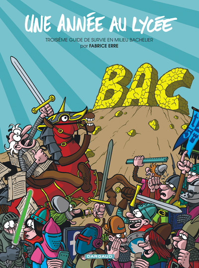 Picture of Une année au lycée - Tome 3 - Troisième Guide de survie en milieu bachelier