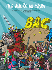 Picture of Une année au lycée - Tome 3 - Troisième Guide de survie en milieu bachelier