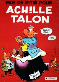 Picture of Achille Talon - Tome 13 - Pas de pitié pour Achille Talon