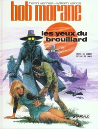 Picture of Bob Morane - Tome 7 - Les Yeux du Brouillard