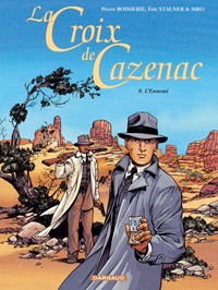 Image de La Croix de Cazenac - Tome 9 - L'Ennemi