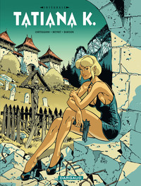 Picture of Tatiana K. - Tome 0 - Tatiana K. - Intégrale complète