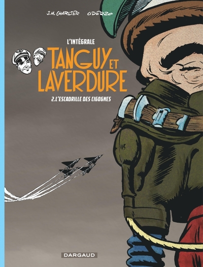 Image de Les aventures de Tanguy et Laverdure - Intégrales - Tome 2 - L'Escadrille des Cigognes