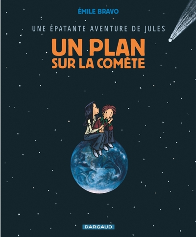 Image de Une épatante aventure de Jules - Tome 6 - Un plan sur la comète
