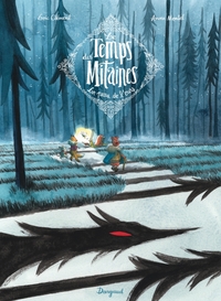 Picture of Le Temps des Mitaines - Tome 1 - La Peau de l'ours