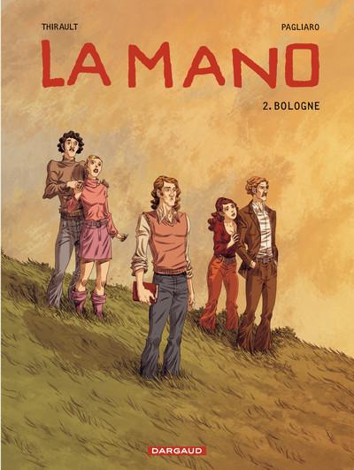 Picture of La Mano - Tome 2 - Bologne