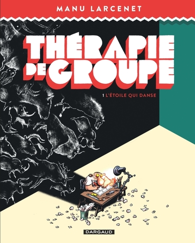 Picture of Thérapie de groupe - Tome 1 - L'Étoile qui danse