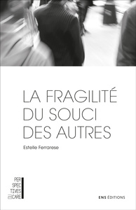 Image de La fragilité du souci des autres - Adorno et le care