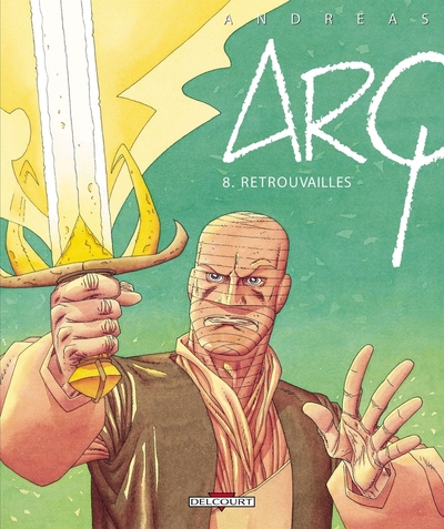 Image de Arq T08 - Retrouvailles