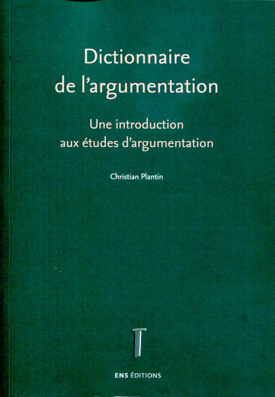 Picture of Dictionnaire de l'argumentation - une introduction aux études d'argumentation