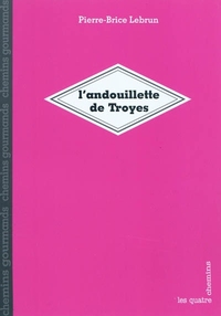 Picture of L'Andouillette de Troyes