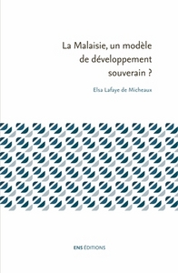 Picture of La Malaisie, un modèle de développement souverain ?