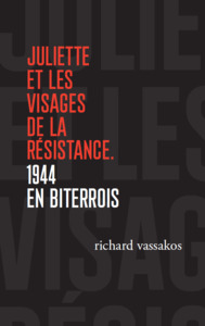 Image de Juliette et les visages de la Résistance