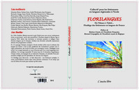 Picture of Florilangues  De l'Alsace à Tahiti ... Florilège des littératures en langues de France