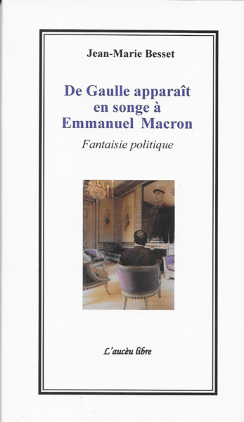 Picture of De Gaulle apparaît en songe à Emmanuel Macron