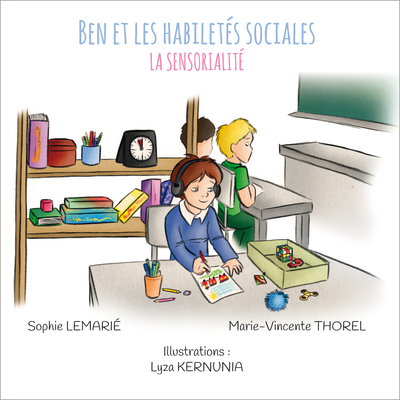 Image de Ben et les habiletés sociales : la sensorialité