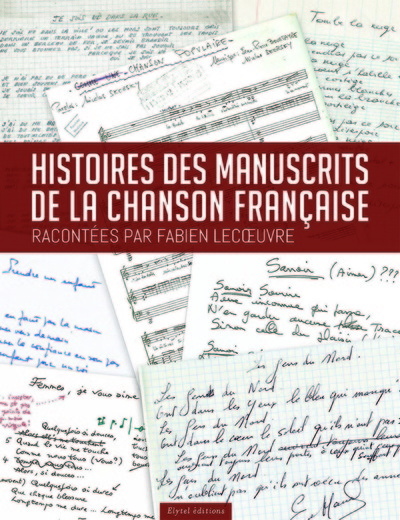 Picture of HISTOIRES DES MANUSCRITS DE LA CHANSON FRANCAISE
