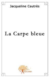 Picture of La carpe bleue