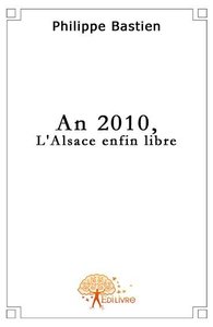 Picture of An 2010, l'alsace enfin libre