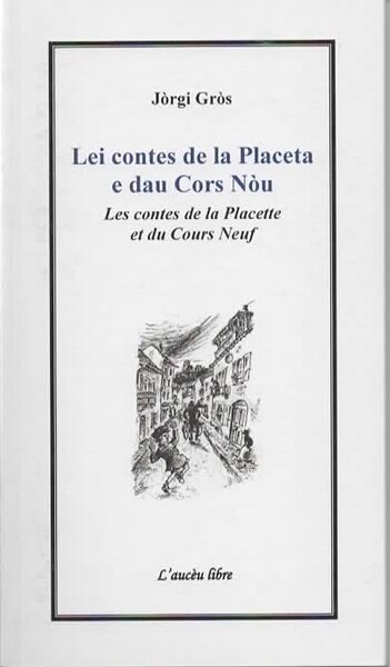 Image de Lei contes de la Placeta e dau Cors Nou