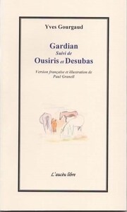 Picture of Gardian  suivi de Ousiris et Desubas