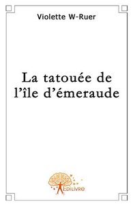 Picture of La tatouée de l'île d'émeraude
