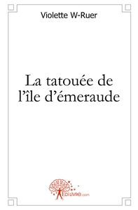 Image de La tatouée de l'île d'émeraude